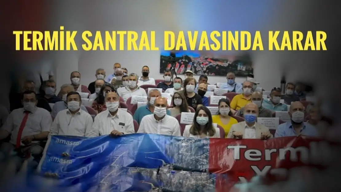 TERMİK SANTRAL DAVASINDA YENİ KARAR