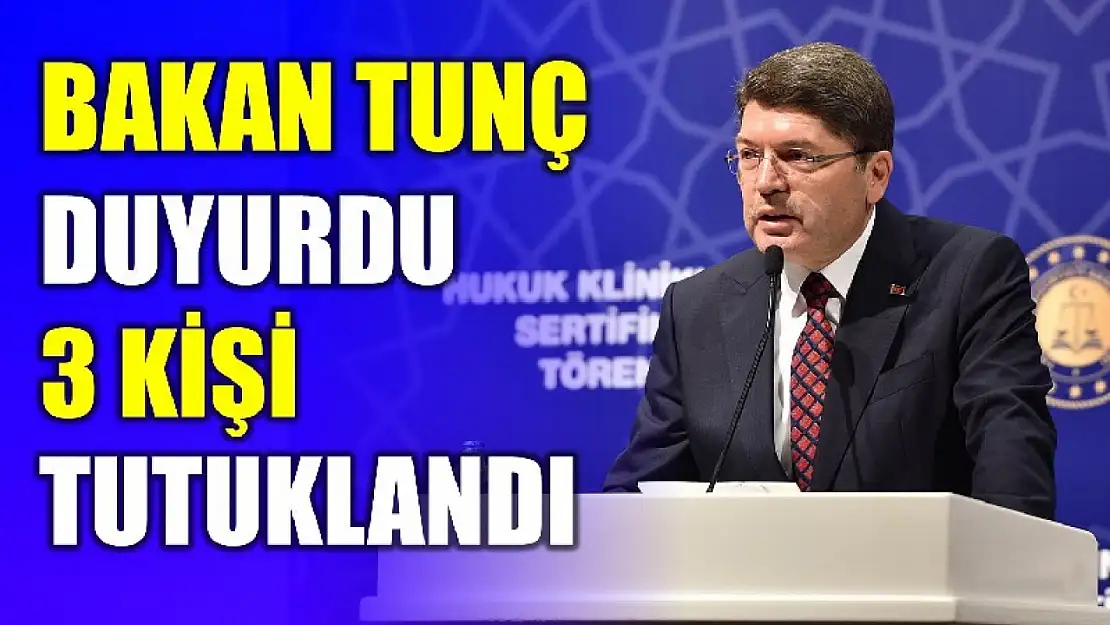 Tespitler yapıldı 3 kişi tutuklandı