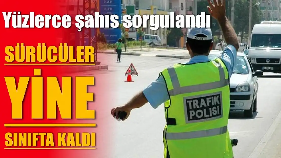 Trafikte ceza yağdı