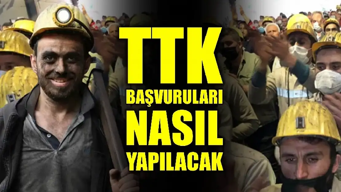 TTK başvuruları nasıl yapılacak