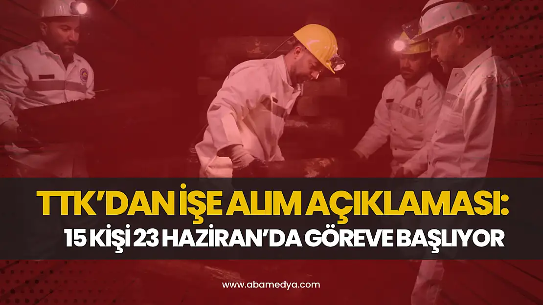 TTK'dan İşe Alım Açıklaması