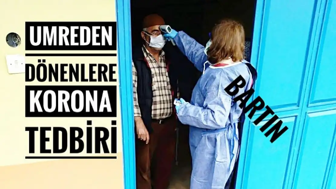 UMRE DÖNÜŞLERİ BAŞLADI, TEDBİRLER ÜST SEVİYEYE ÇIKARTILDI 