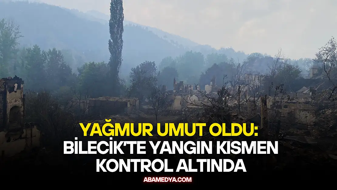 Yağmur Umut Oldu: Bilecik'te Yangın Kısmen Kontrol Altında