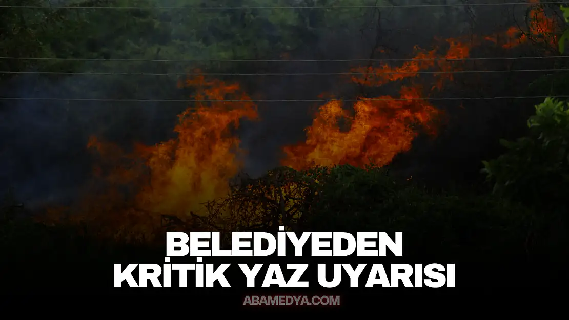 Yangın Tehlikesine Karşı Ortak Uyarı