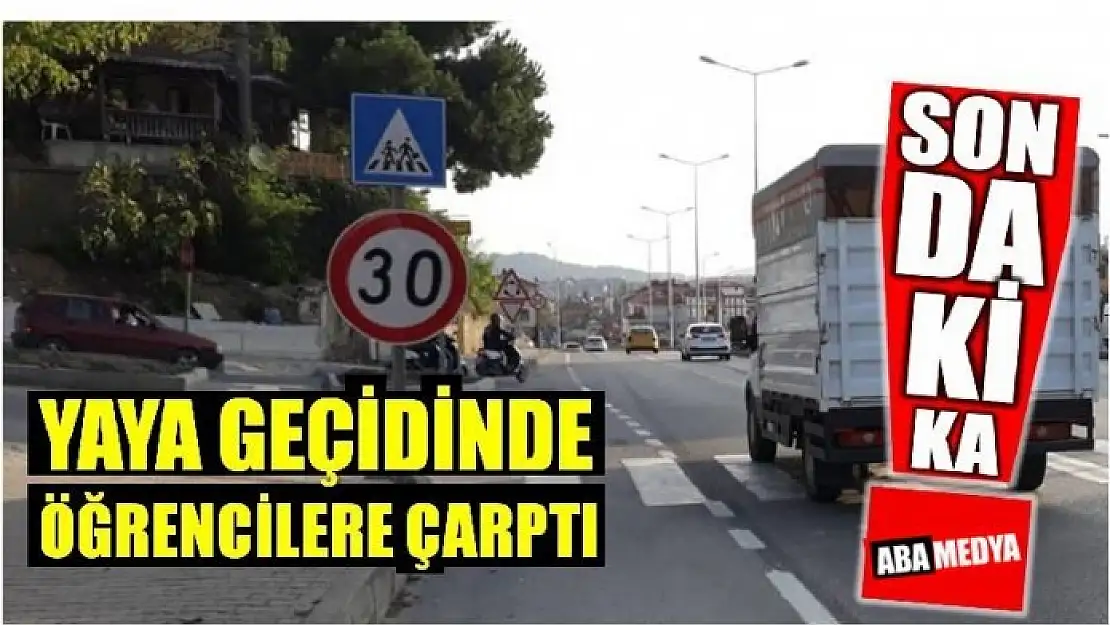 YAYA GEÇİDİNDE ÖĞRENCİLERE ÇARPTI! 