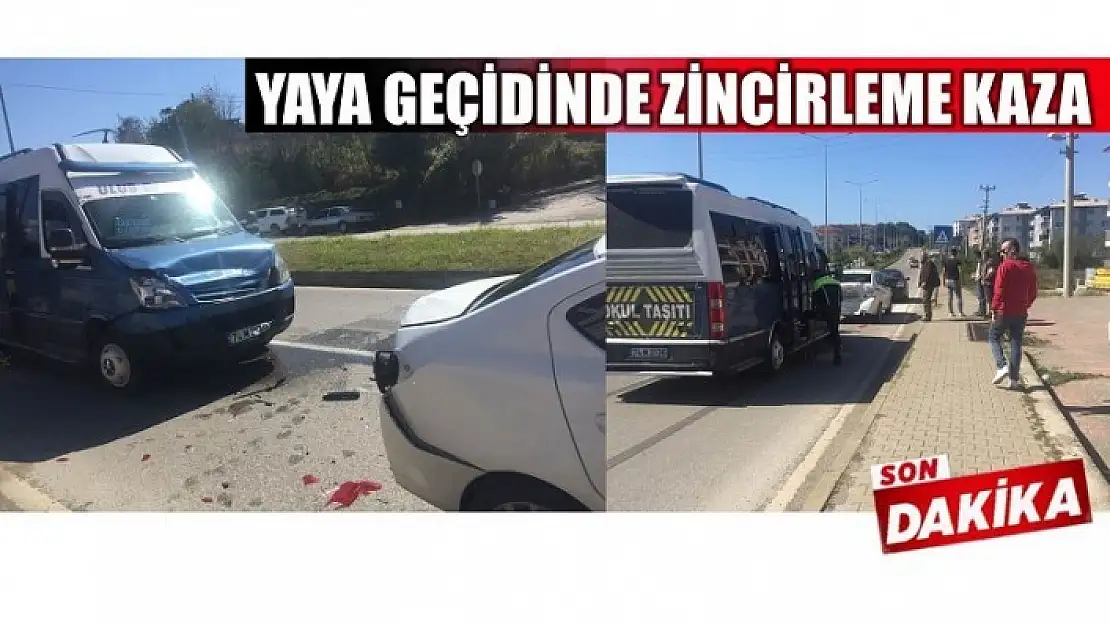 YAYA GEÇİDİNDE ZİNCİRLEME KAZA