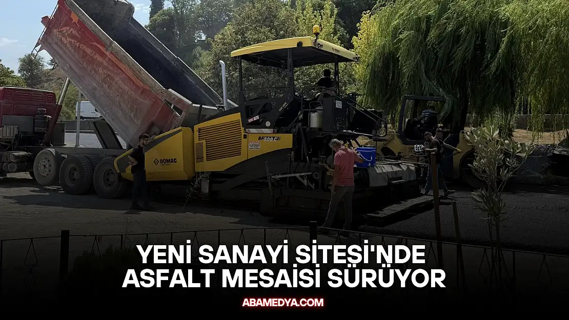 Yeni Sanayi Sitesi'nde Asfalt Mesaisi Sürüyor