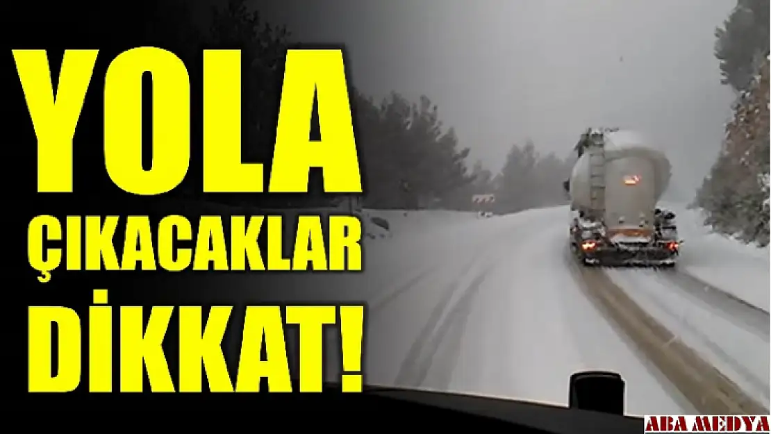 Yola çıkacaklar dikkat