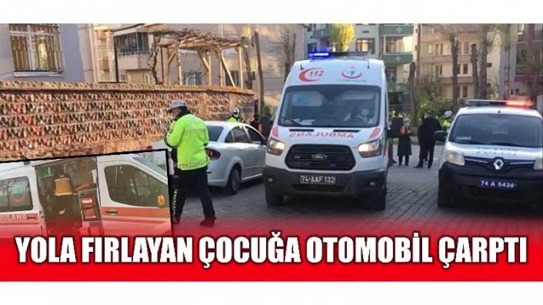 YOLA FIRLAYAN ÇOCUK OTOMOBİLİN ALTINDA KALDI