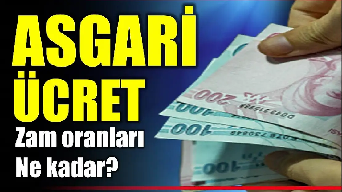 Zam oranlarına göre asgari ücret ne kadar olur