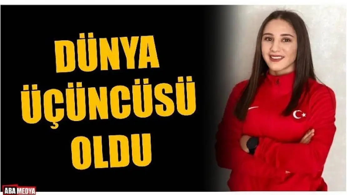 ZEYNEP YETGİL DÜNYA ÜÇÜNCÜSÜ OLDU