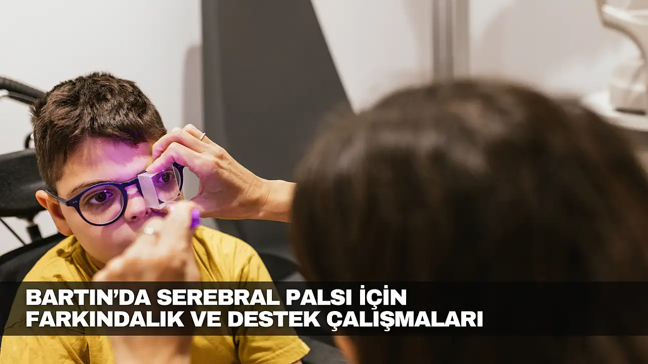 Serebral Palsi İçin Farkındalık ve Destek Çalışmaları