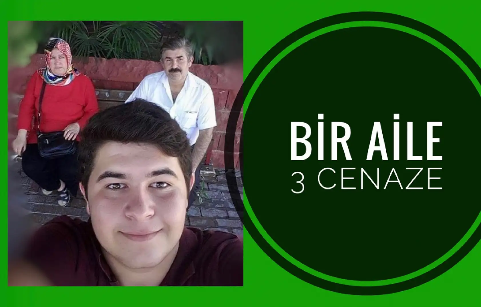 Bir aile üç can