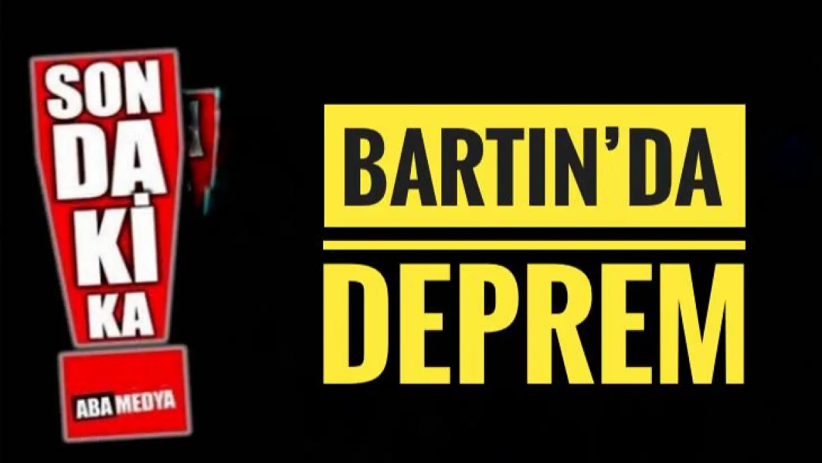 Bartın'da Deprem