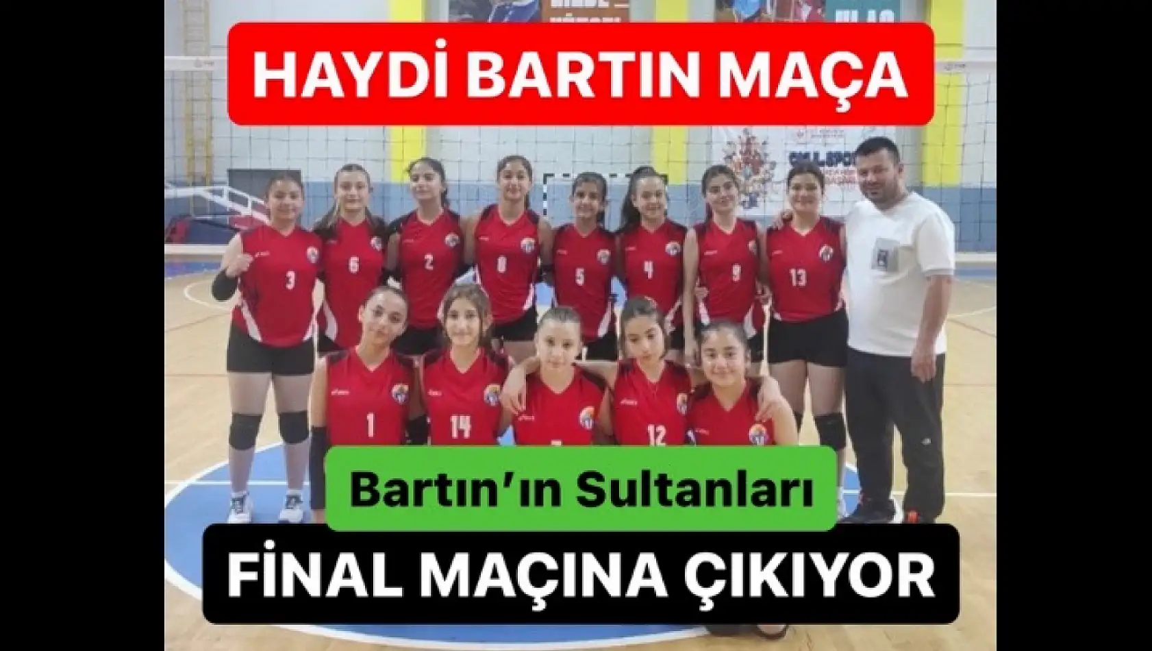 Bartın'ın Sultanları final maçına çıkıyor