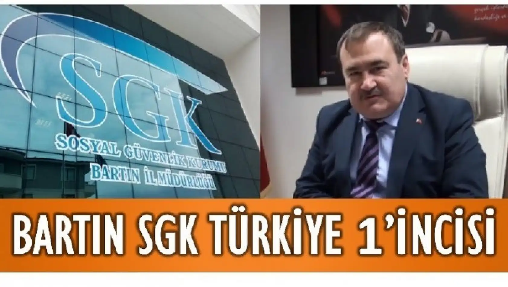 BARTIN SGK TÜRKİYE'DE 1'İNCİLİK ELDE ETTİ