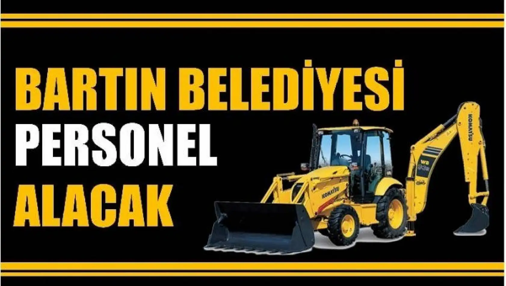 BELEDİYE PERSONEL ALIMI YAPACAK - BARTIN