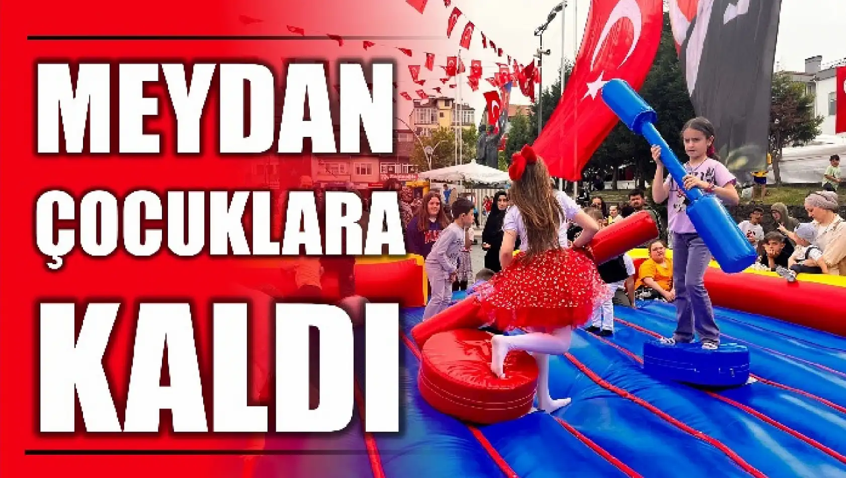 Çocuklar doyasıya eğlendi