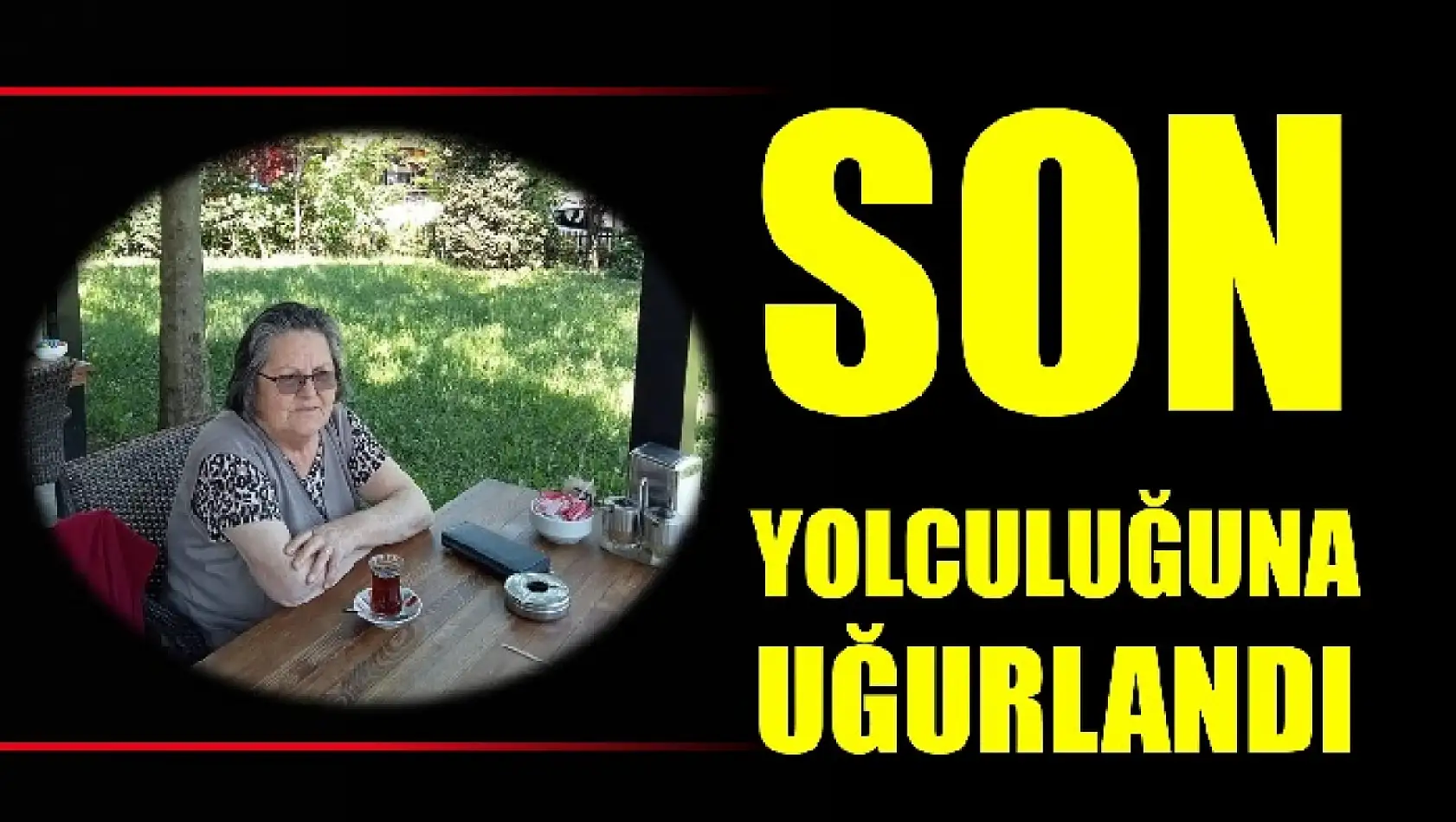 Hanife Demir son yolculuğuna uğurlandı