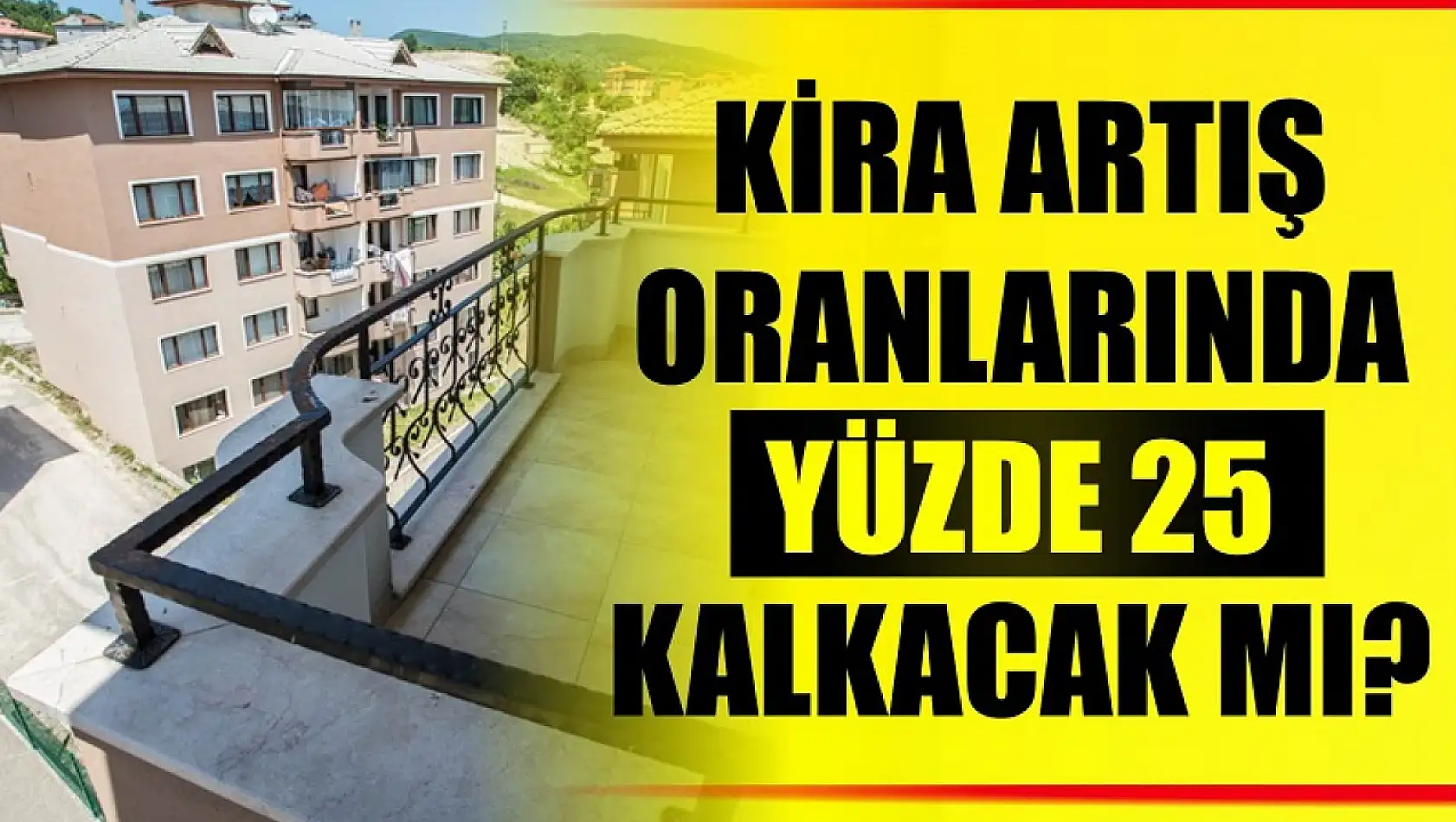 Kira artış oranlarında yeni dönem bekleniyor