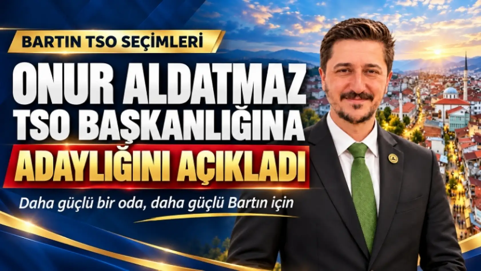 ONUR ALDATMAZ ADAYLIĞINI AÇIKLADI