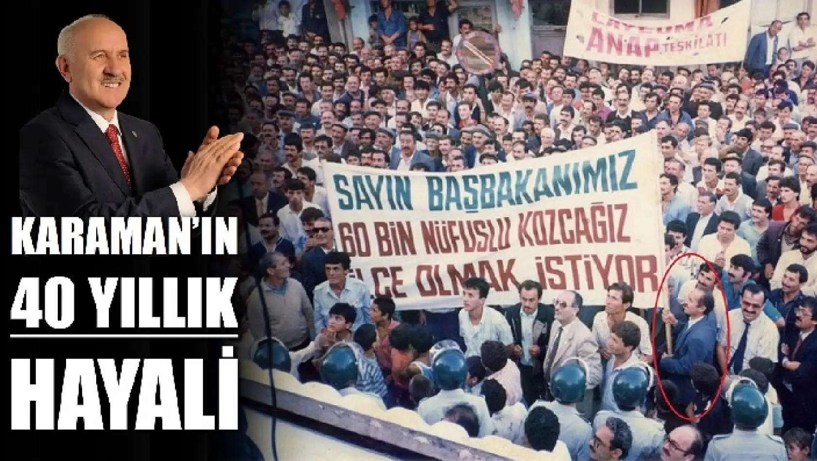 Pankartlar Turgut Özal için kaldırıldı