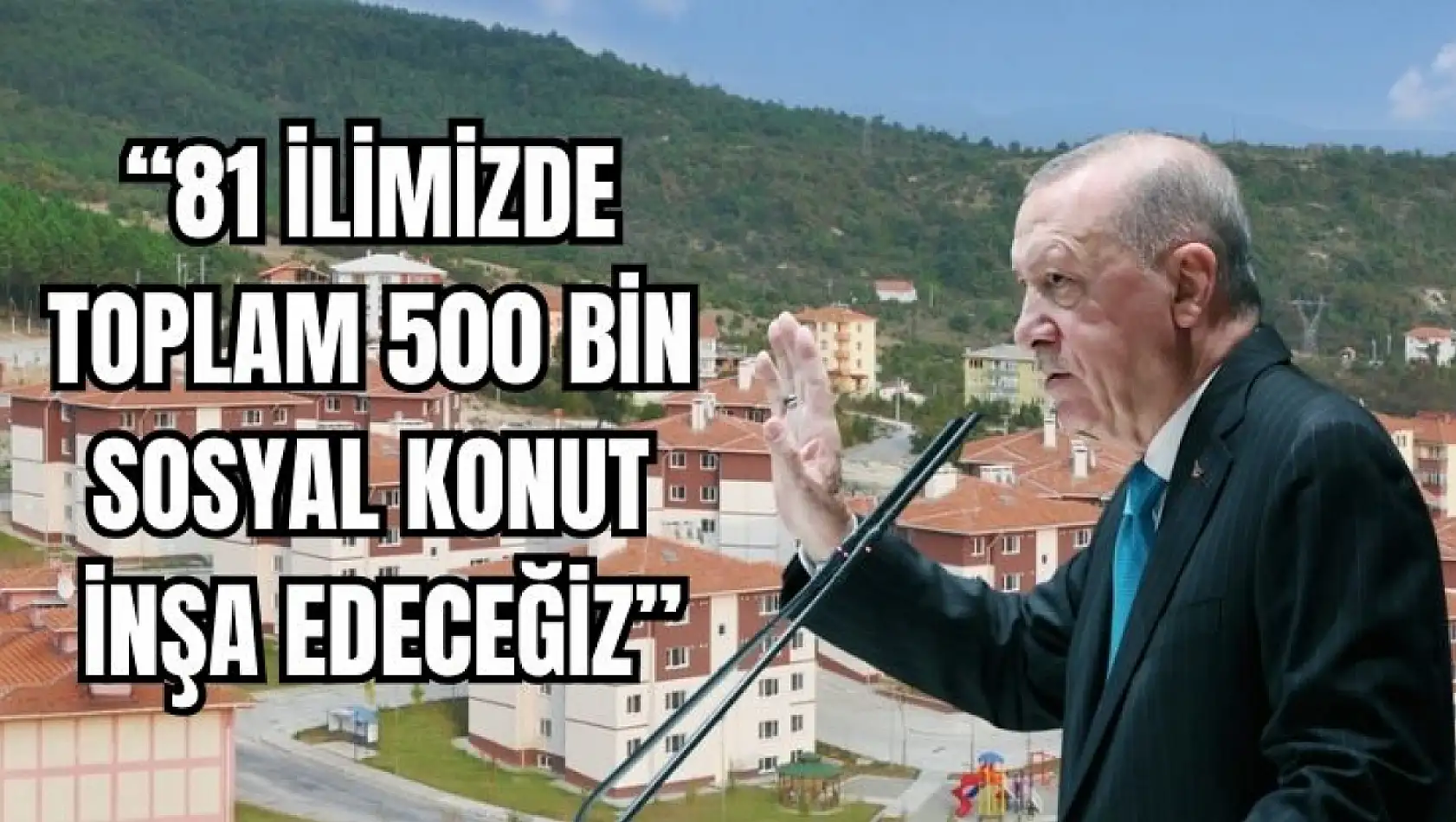'Ucuz kiralama sürecini başlatacağız'
