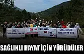 Beş kilometrelik parkurda yürüdüler