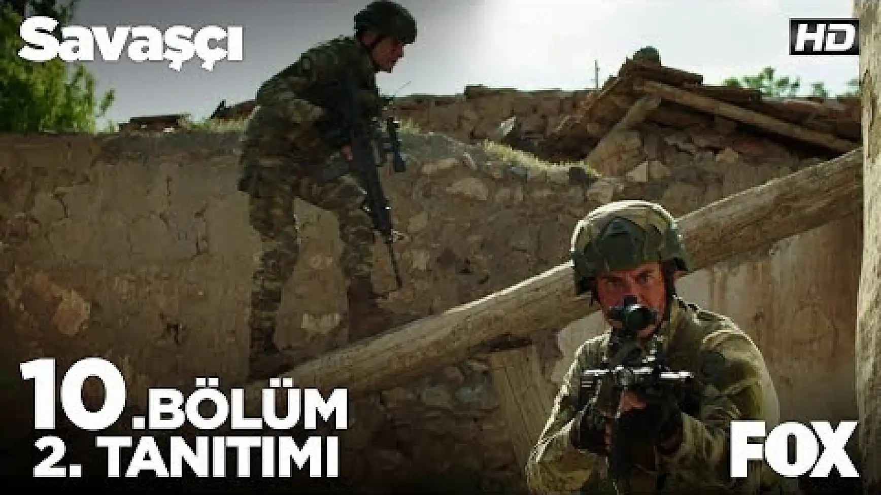 Savaşçı 10. Bölüm 2. Tanıtımı