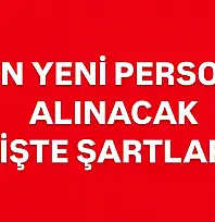 3 bin personel alımı yapılacak