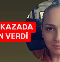 3 çocuk annesiydi