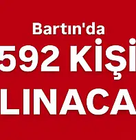 592 kişi işe alınacak