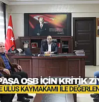 Abdipaşa OSB İçin Kritik Ziyaret