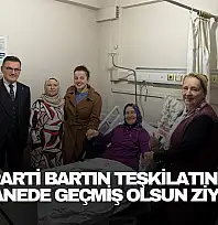 AK Parti Bartın Teşkilatından Geçmiş Olsun Ziyareti