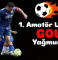 Amatör Ligde gol yağmuru