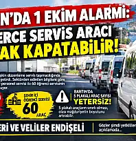 Bartın'da 1 Ekim alarmı: Yüzlerce servis aracı kontak kapatabilir!
