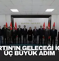 Bartın'ın Geleceği İçin Üç Büyük Adım