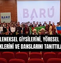BARÜ'de farklı kültürler bir araya geldi