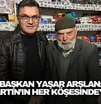 Başkan Arslan: 'Bartın'ın Her Köşesindeyiz'