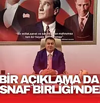 Bir Açıklama da Esnaf Birliği'nden