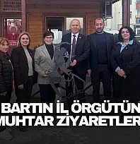 CHP Bartın İl Örgütünden Muhtar Ziyaretleri