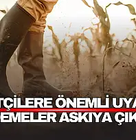 Çiftçilere Önemli Uyarı