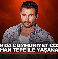 Cumhuriyet Coşkusu Gökhan Tepe ile Yaşanacak
