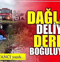 Dağları delip derede boğuluyoruz