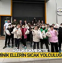 Halk Ekmek'te Minik Ellerin Sıcak Yolculuğu