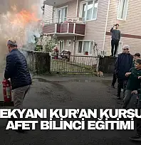 Hendekyanı Kur'an Kursu'nda Afet Bilinci Eğitimi