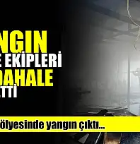 İtfaiye ekipleri müdahale etti