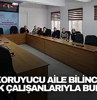 Koruyucu Aile Bilinci Sağlık Çalışanlarıyla Buluştu