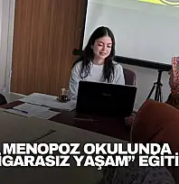Menopoz Okulunda 'Sigarasız Yaşam' Eğitimi