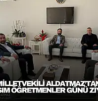 Milletvekili Aldatmaz'tan 24 Kasım Öğretmenler Günü Ziyareti